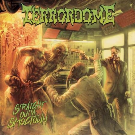 Terrordome - Straight Outta Smogtown (2021) FLAC