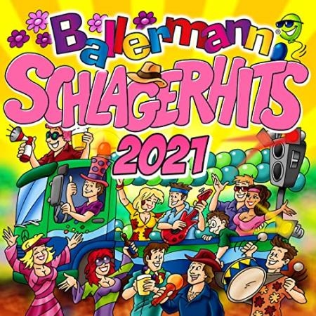 Ballermann Schlager Hits 2021 (2021)