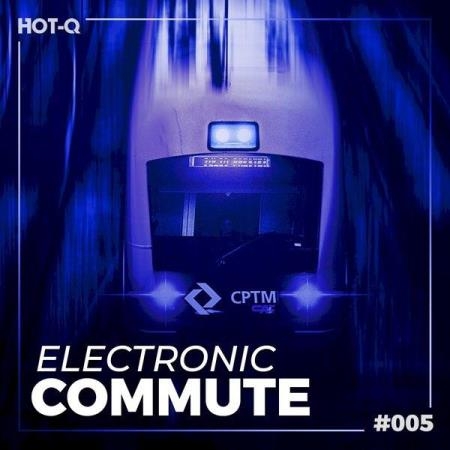 Electronic Commute 005 (2021)