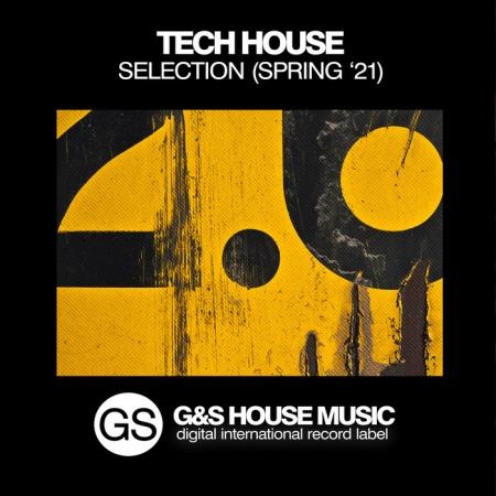 Tech House Selection (Spring '21) (2021)