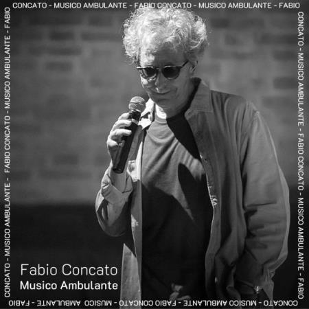 Fabio Concato - Musico Ambulante (2021)
