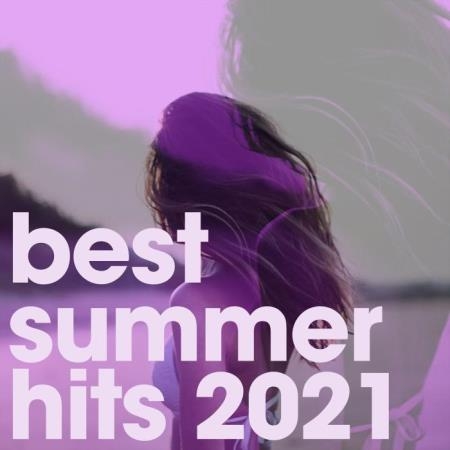 Best Summer Hits 2021 (2021)