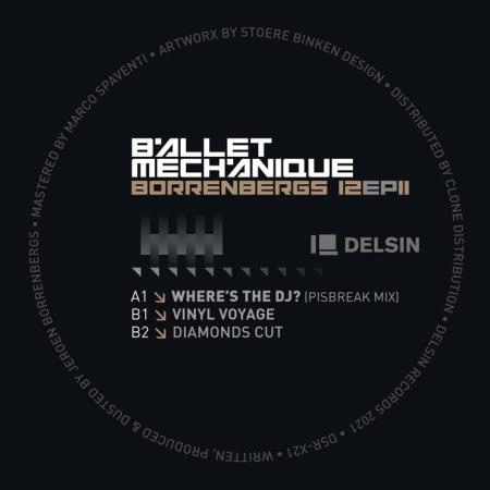 Ballet Mechanique - Borrenbergs 12 EP II (2021)