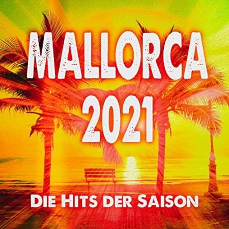 Mallorca 2021 (Die Hits Der Saison) (2021)