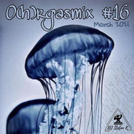 O(h)rgasmix 16 (Mixed By Stefan K) (2021)