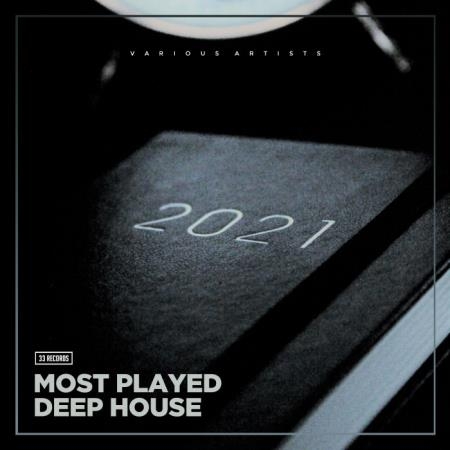 Most Played Deep House 2021 (2021)
