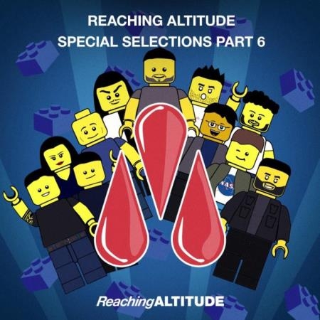 Reaching Altitude Special Selections Pt. 6 (2021)