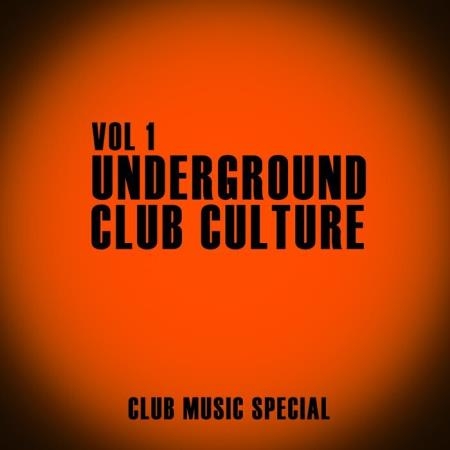 Underground Club Culture, Vol. 1 (2021)