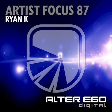 Artist Focus 87 - Ryan K (2021)
