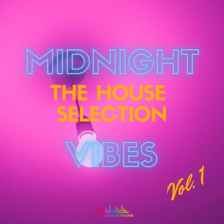 Midnight Vibes - The House Selection Vol 1 (2021)