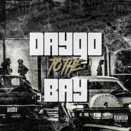 Juice Lee - Daygo to the Bay (2021)