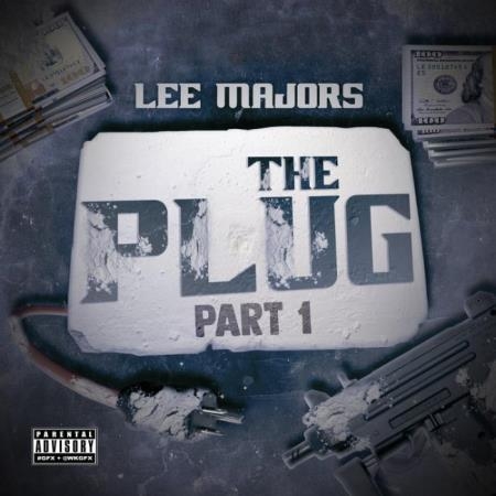 Lee Majors - The Plug, Pt. 1 (2021)