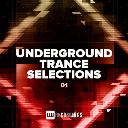 Underground Trance Selections Vol 01 (2021)