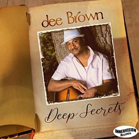 Dee Brown - Deep Secrets (2021)