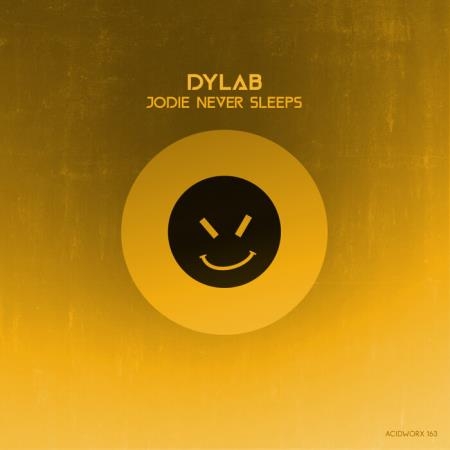 Dylab - Jodie Never Sleeps (2021)