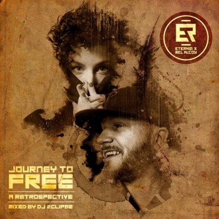 Eternia & Rel McCoy - Journey To Free: A Retrospectiv (2021)