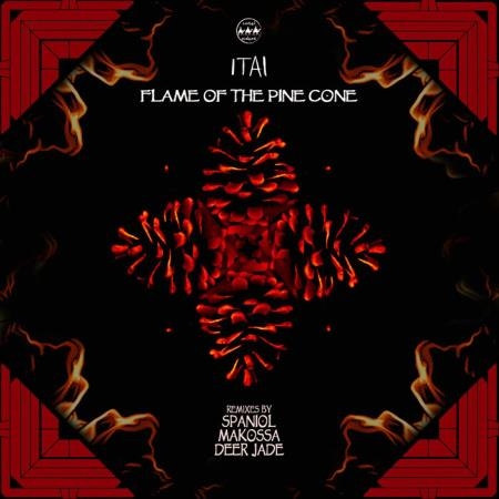 Itai - Flame Of The Pine Cone (2021)