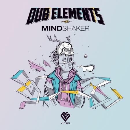 Dub Elements - Mindshaker Ep (2021)