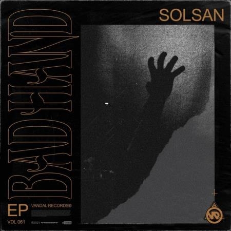 Solsan - Bad Hand EP (2021)