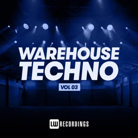 Warehouse Techno, Vol. 03 (2021)
