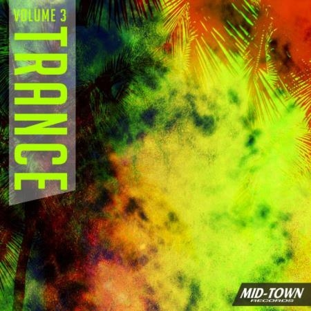 Mid-Town Trance, Vol. 3 (2021)