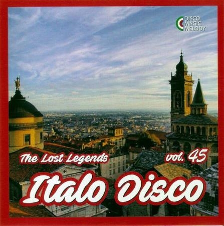 Italo Disco - The Lost Legends Vol. 45 (2021)