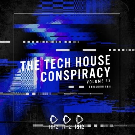 The Tech House Conspiracy, Vol. 42 (2021)