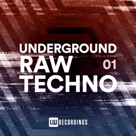 Underground Raw Techno, Vol. 01 (2021)