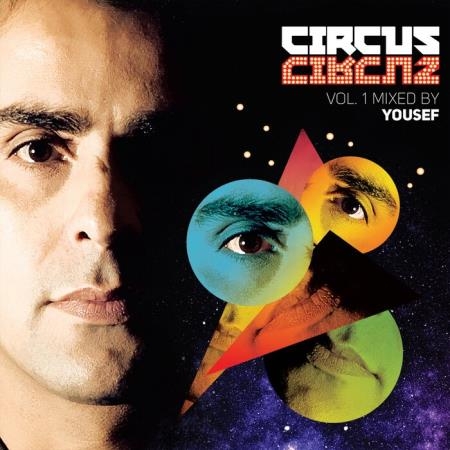 Circus Vol. 1 (Mixed By Yousef) (2021)