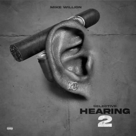 Mike Willion - Selective Hearing 2 (2021)