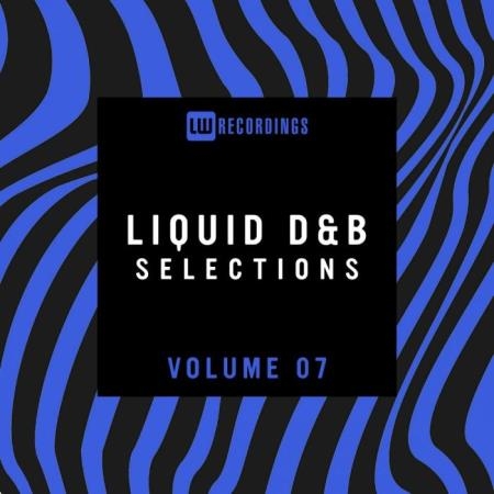 Liquid Drum & Bass Selections, Vol. 07 (2021)