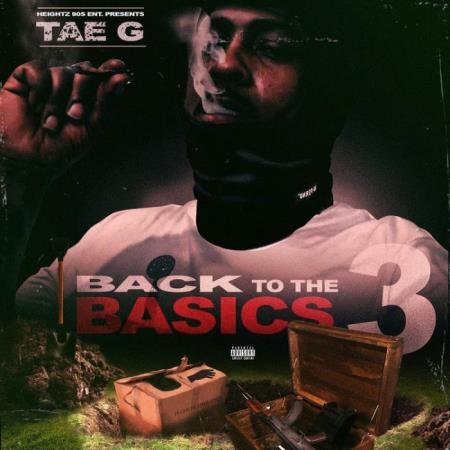 Tae G - Back To The Basics 3 (2021)