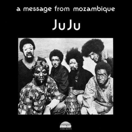 Juju - A Message From Mozambique (1973) (2021)