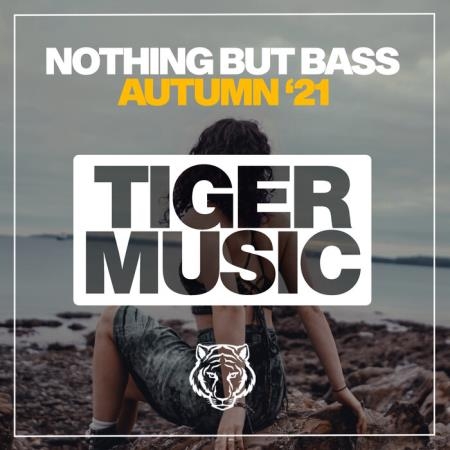 Nothing But Bass Autumn '21 (2021)