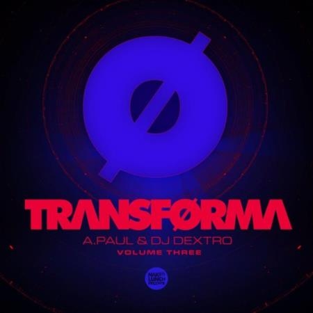 DJ Dextro - Transforma Vol 3 (2021)
