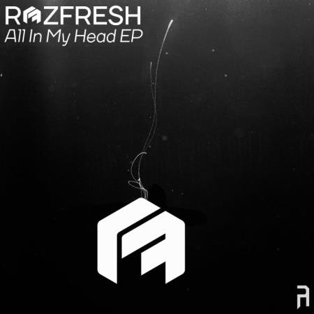 Rozfresh - All In My Head (2021)