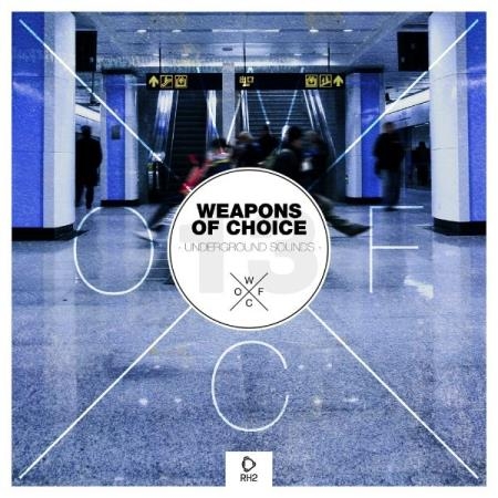 Weapons Of Choice - Underground Sounds, Vol. 13 (2021)