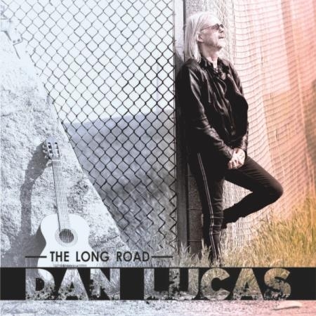 Dan Lucas, Noah Fischer - The Long Road (2021)