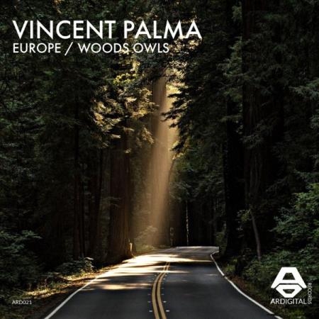 Vincent Palma - Europe / Woods Owls (2021)