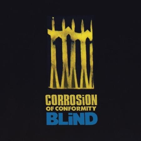 Corrosion of Conformity - Blind (Expanded Edition) (2021)