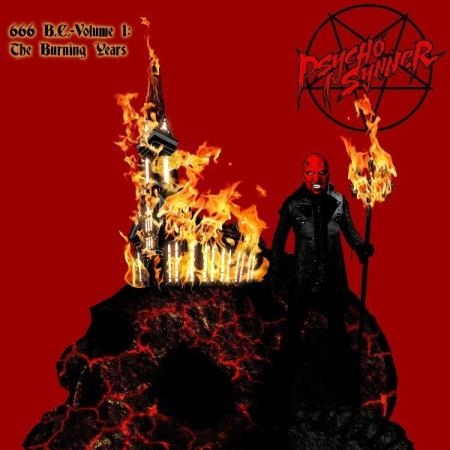 Psycho Synner - 666 Bc, Vol. 1: The Burning Years (2021)