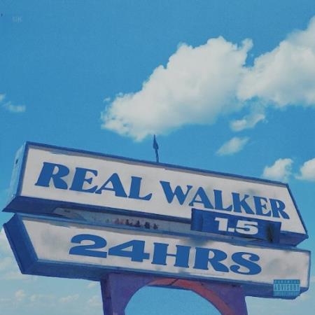 24hrs - Real Walker 1.5 (2021)