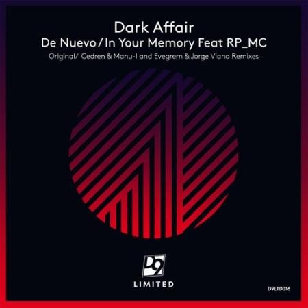 Dark Affair - De Nuevo / In Your Memory (2021)