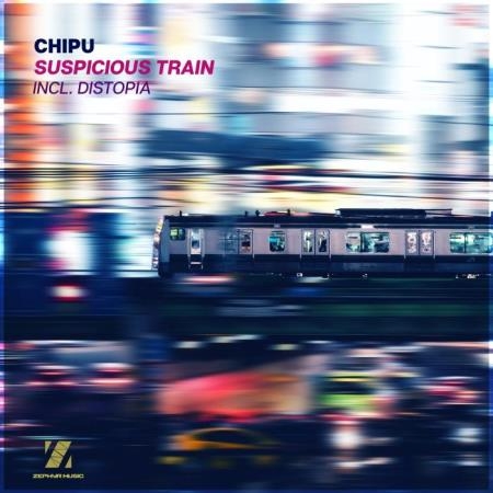Chipu - Suspicious Train (2021)