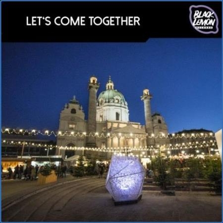 Let's Come Together (2021)