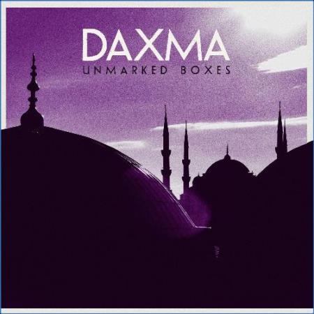 Daxma - Unmarked Boxes (2021)