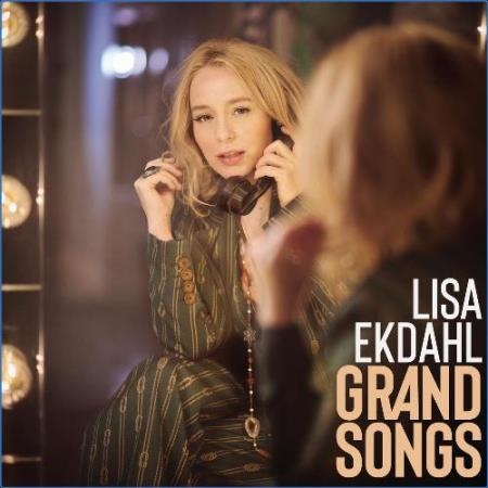 Lisa Ekdahl - Grand Songs (2021)