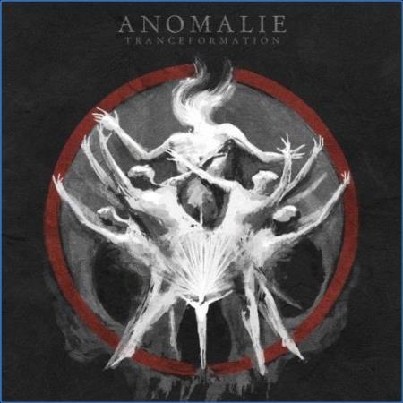Anomalie - Tranceformation (2021)