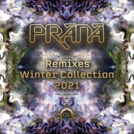 Prana (Remixes) - Winter Collection 2021 (2021)