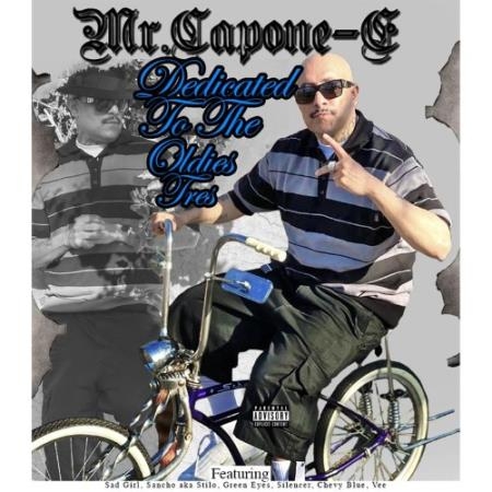 Mr. Capone-E - Dedicated To The Oldies Tres (2021)